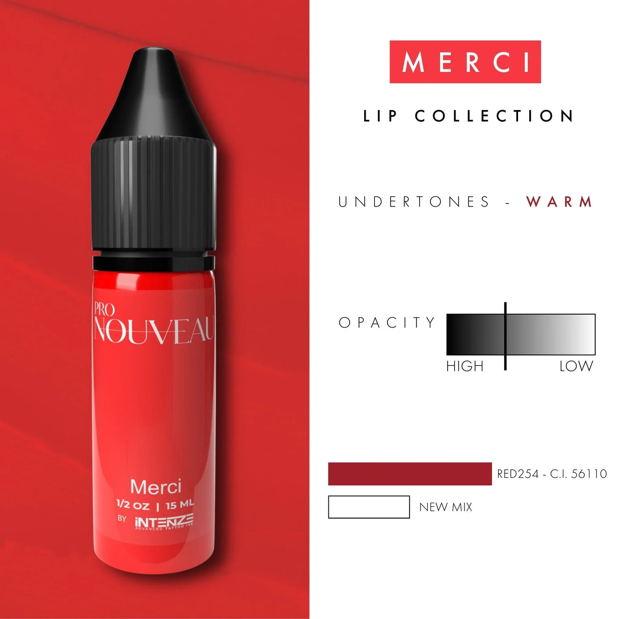 Pro Nouveau Pigments pour Lèvres par Intenze Merci 15ml