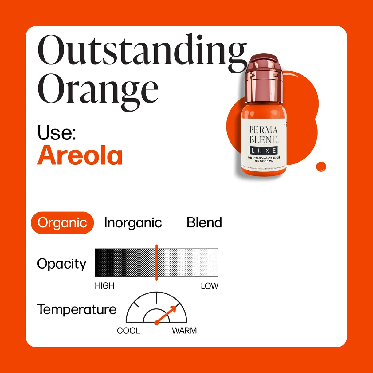Perma Blend LUXE Unstoppable Areola Outstanding Orange 15ml - BVShop